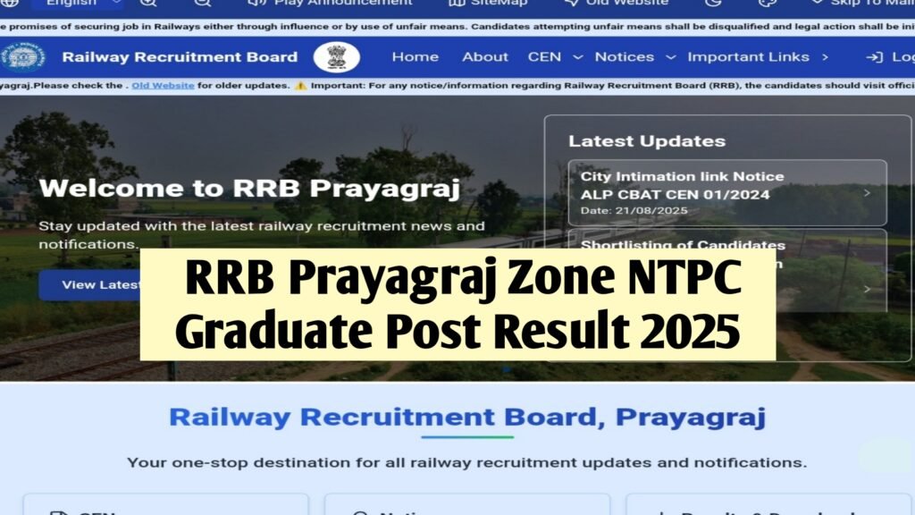 RRB Prayagraj Zone NTPC Graduate Post Result 2025 - Scorecard Download